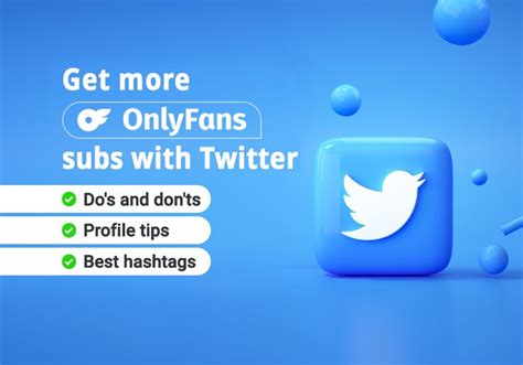 hashtags to promote onlyfans on twitter|How to Promote OnlyFans on Twitter: Effective Growth Strategies